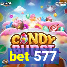 bet 577